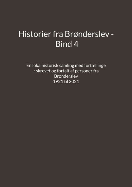Produktbild: Historier fra Br&oslash;nderslev - Bind 4