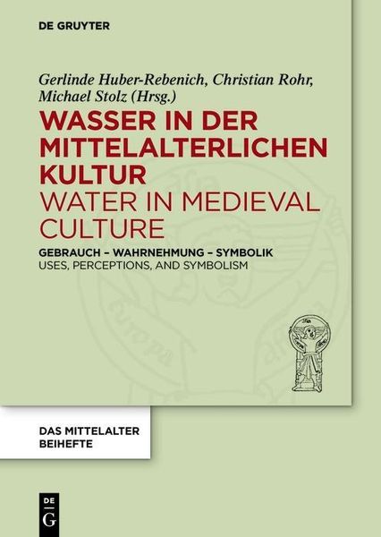 Produktbild: Wasser in der mittelalterlichen Kultur / Water in Medieval Culture