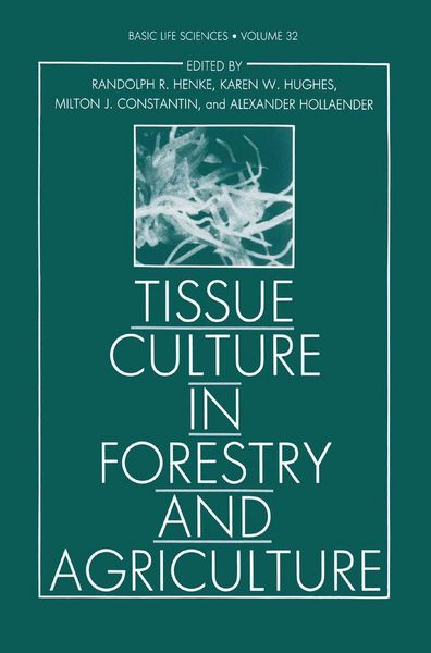 Produktbild: Tissue Culture in Forestry and Agriculture