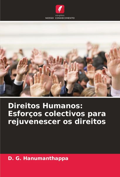 Produktbild: Direitos Humanos: Esfor&ccedil;os colectivos para rejuvenescer os direitos