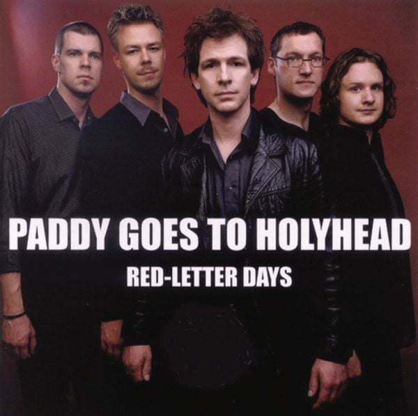Red-Letter Days - Paddy Goes To Holyhead, CD