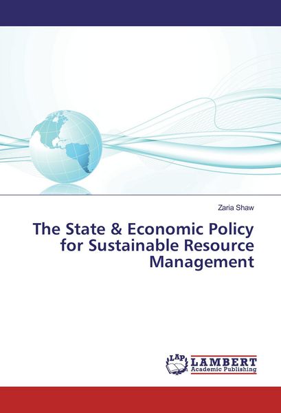 Produktbild: Shaw, Z: State & Economic Policy for Sustainable Resource Ma