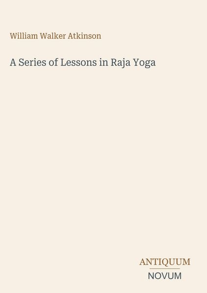 Produktbild: A Series of Lessons in Raja Yoga
