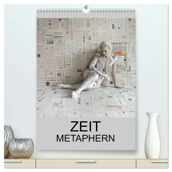 Produktbild: ZEIT METAPHERN (hochwertiger Premium Wandkalender 2026 DIN A2 hoch), Kunstdruck in Hochglanz