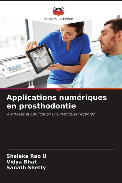 Produktbild: Applications num&eacute;riques en prosthodontie
