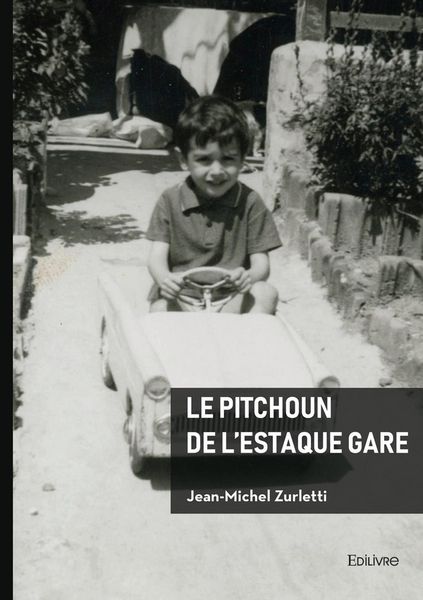 Produktbild: Le pitchoun de l estaque gare