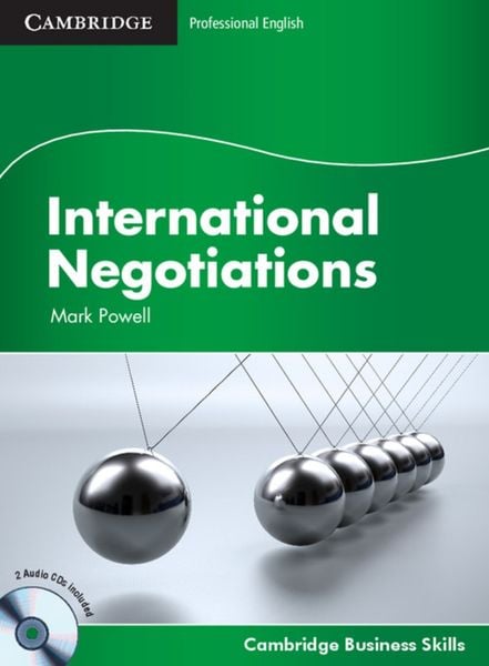 International Negotiations. Student's Book with 2 Audio-CDs, Taschenbuch von Mark Powell, Klett Sprachen GmbH, 9783125351806