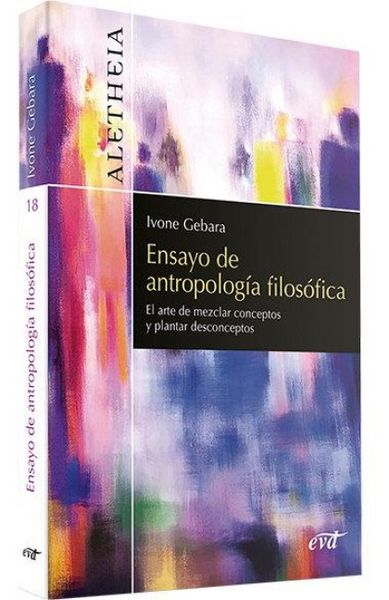 Produktbild: Ensayo de antropolog&iacute;a filos&oacute;fica : el arte de mezclar conceptos y plantar desconceptos