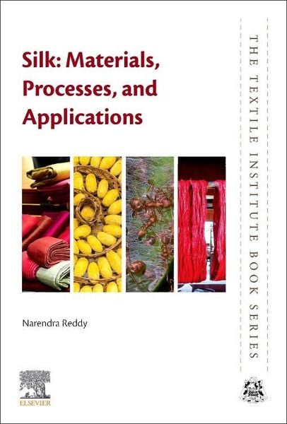 Produktbild: Reddy, N: Silk: Materials, Processes, and Applications