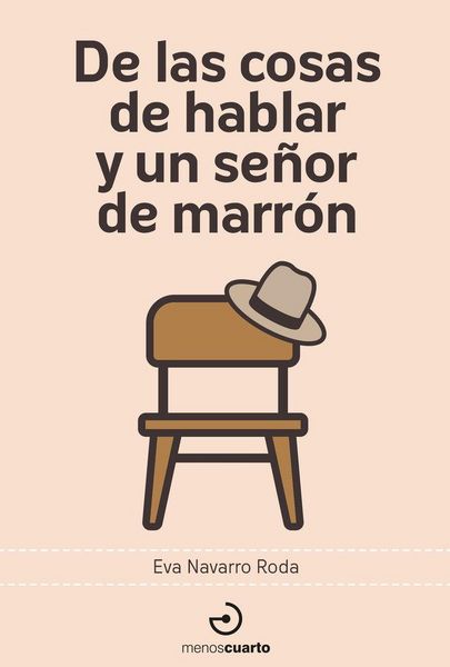 Produktbild: De las cosas de hablar y un se&ntilde;or de marr&oacute;n