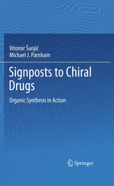 Produktbild: Signposts to Chiral Drugs