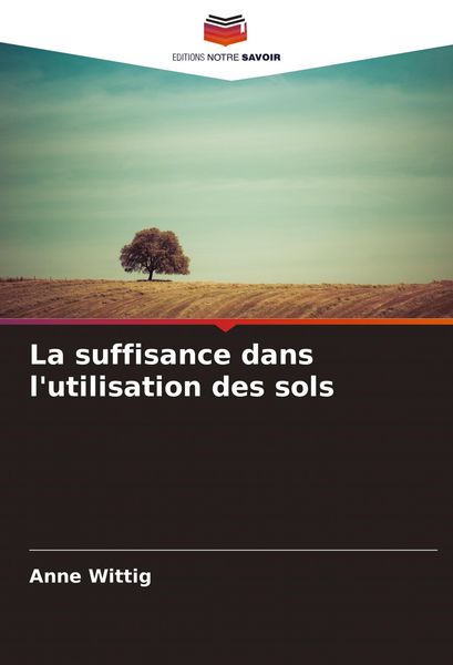 Produktbild: La suffisance dans l'utilisation des sols