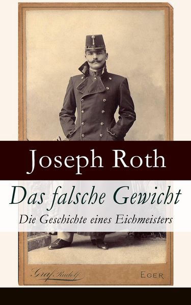 Produktbild: Das falsche Gewicht - Die Geschichte eines Eichmeisters