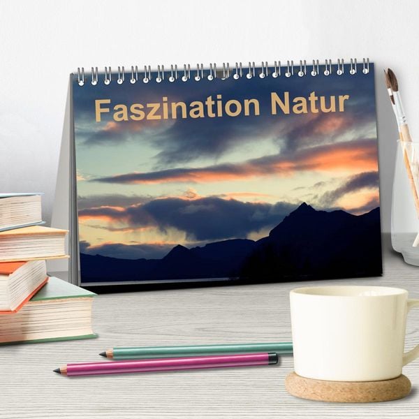 Produktbild: Fasziantion Natur (Tischkalender 2026 DIN A5 quer), CALVENDO Monatskalender
