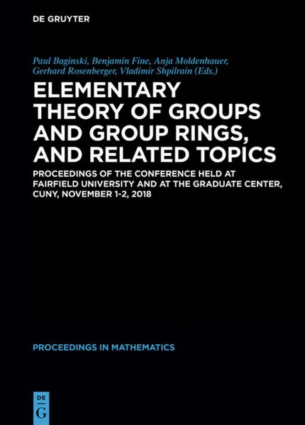 Produktbild: Elementary Theory of Groups and Group Rings, and Related Topics