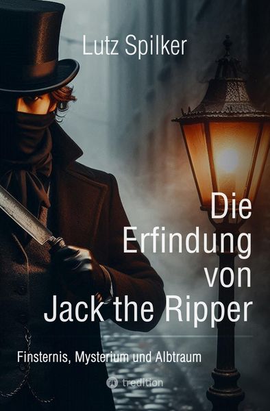 Produktbild: Die Erfindung von Jack the Ripper