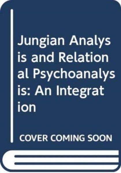 Produktbild: Jungian Analysis and Relational Psychoanalysis