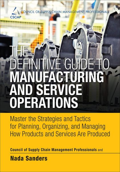 Produktbild: Definitive Guide to Manufacturing and Service Operations, The
