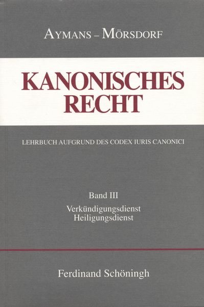 Produktbild: Kanonisches Recht - Kartonierte Studienausgabe. Lehrbuch aufgrund des Codex Iuris Canonici
