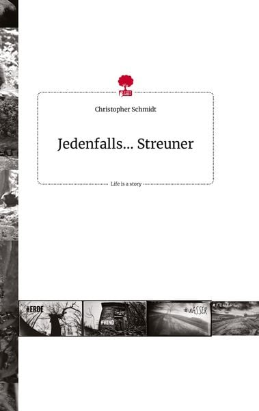 Produktbild: Jedenfalls... Streuner. Life is a Story - story.one