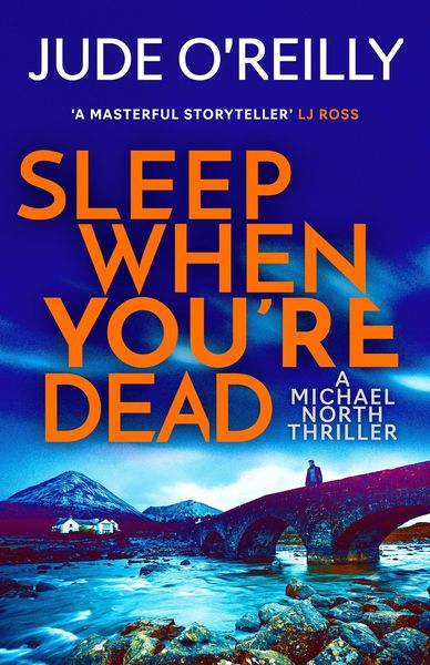 Produktbild: O'Reilly, J: Sleep When You're Dead