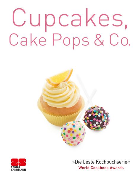 Produktbild: Cupcakes, Cake Pops & Co.