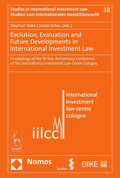 Produktbild: Evolution, Evaluation and Future Developments in International Investment Law