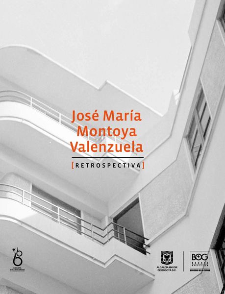 Produktbild: Jos&eacute; Mar&iacute;a Montoya Valenzuela. Retrospectiva