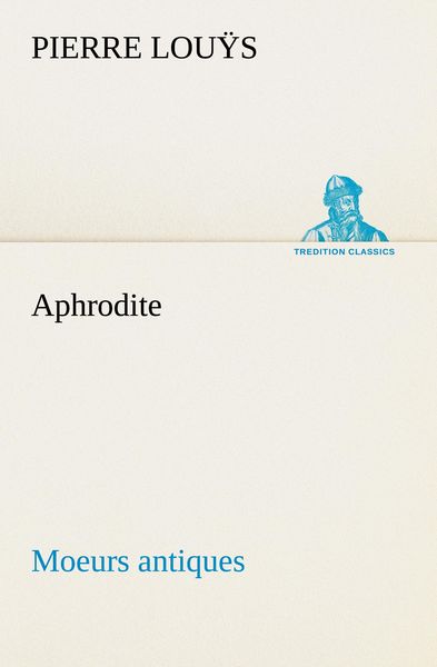 Produktbild: Aphrodite Moeurs antiques