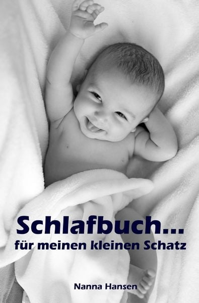 Produktbild: Schlafbuch...f&uuml;r meinen kleinen Schatz
