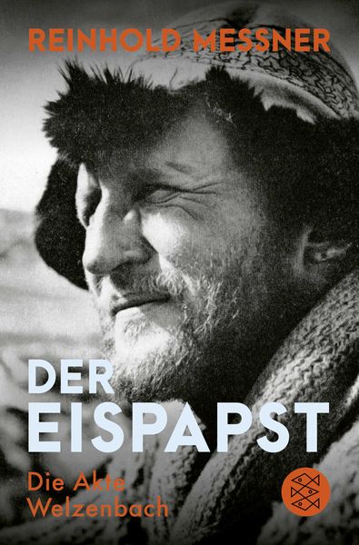 Der Eispapst, Taschenbuch von Reinhold Messner, Fischer Taschenbuch Verlag, 9783596704668