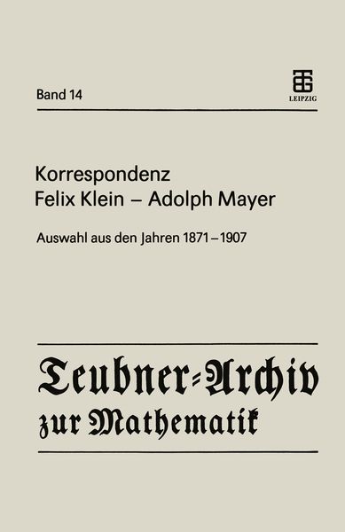 Produktbild: Korrespondenz Felix Klein &mdash; Adolph Mayer