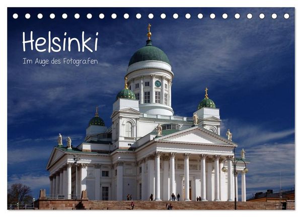 Helsinki im Auge des Fotografen (Tischkalender 2024 DIN A5 quer), CALVENDO Monatskalender