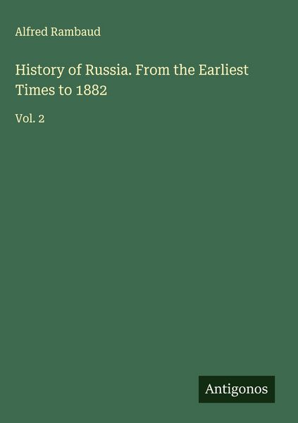 Produktbild: History of Russia. From the Earliest Times to 1882