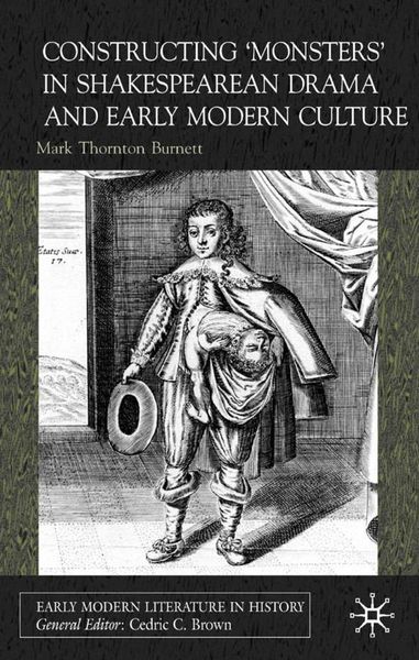 Produktbild: Constructing Monsters in Shakespeare's Drama and Early Modern Culture