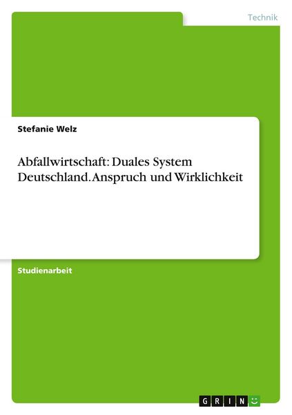 Produktbild: Abfallwirtschaft: Duales System Deutschland. Anspruch und Wirklichkeit