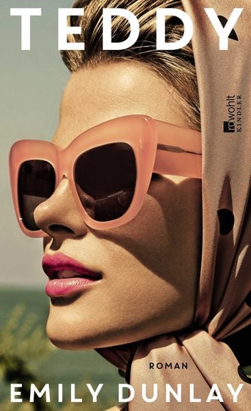 Teddy, Gebundene Ausgabe von Emily Dunlay, Rowohlt Kindler, 9783463000596