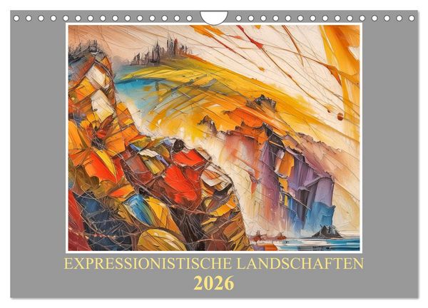 Expressionistische Landschaften (Wandkalender 2026 DIN A4 quer), CALVENDO Monatskalender