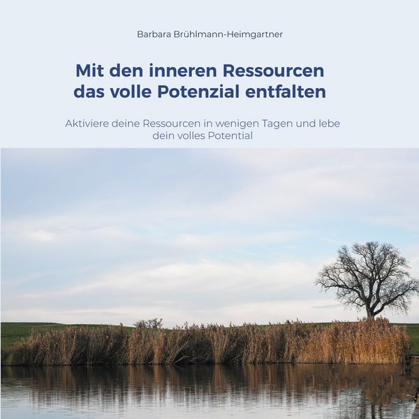 Produktbild: Mit den inneren Ressourcen das volle Potenzial entfalten