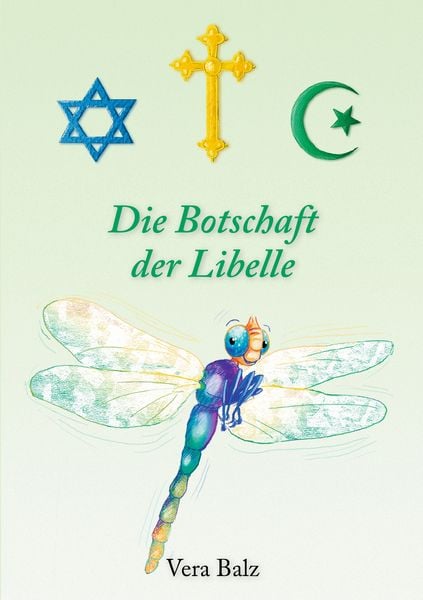 Produktbild: Die Botschaft der Libelle