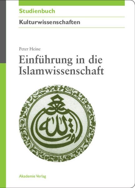 Produktbild: Einf&uuml;hrung in die Islamwissenschaft
