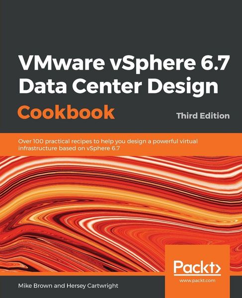 Produktbild: VMware vSphere 6.7 Data Center Design Cookbook - Third Edition
