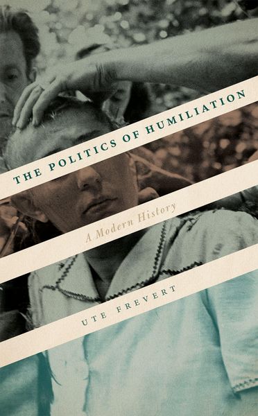 Produktbild: The Politics of Humiliation