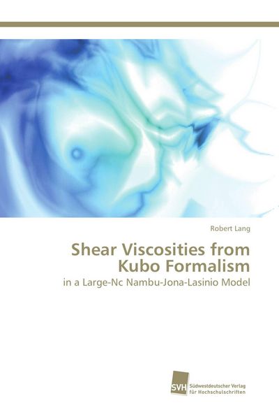 Produktbild: Shear Viscosities from Kubo Formalism