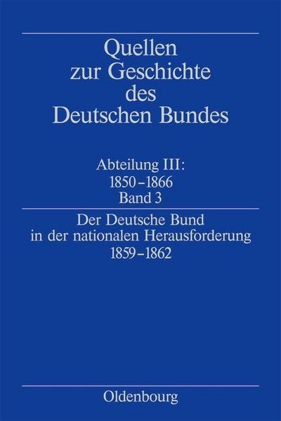 Produktbild: Der Deutsche Bund in der nationalen Herausforderung 1859-1862