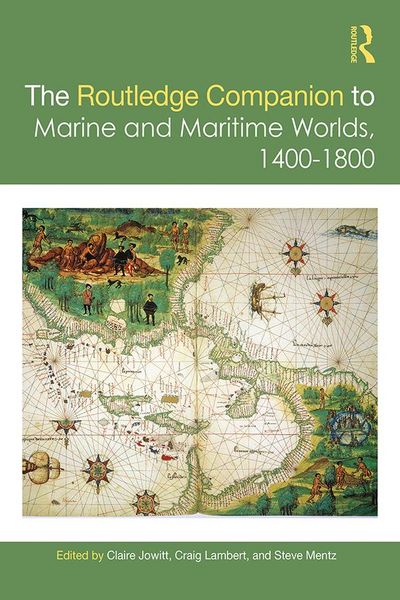 Produktbild: The Routledge Companion to Marine and Maritime Worlds 1400-1800
