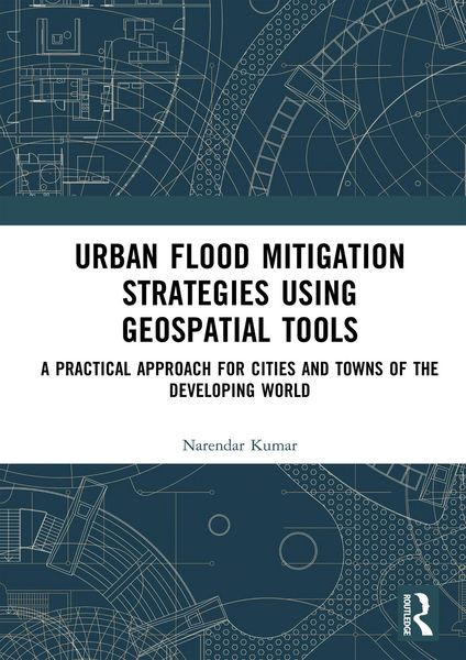 Produktbild: Urban Flood Mitigation Strategies Using Geo Spatial Tools