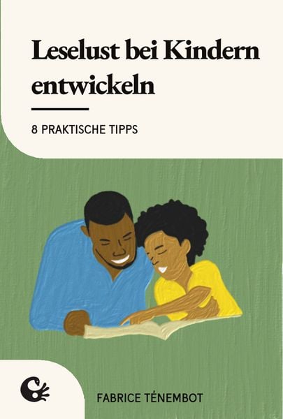 Produktbild: Leselust bei Kindern entwickeln
