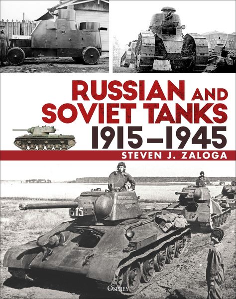 Produktbild: Russian and Soviet Tanks 1915-1945