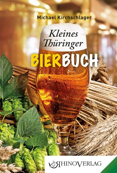 Produktbild: Kleines Th&uuml;ringer Bierbuch